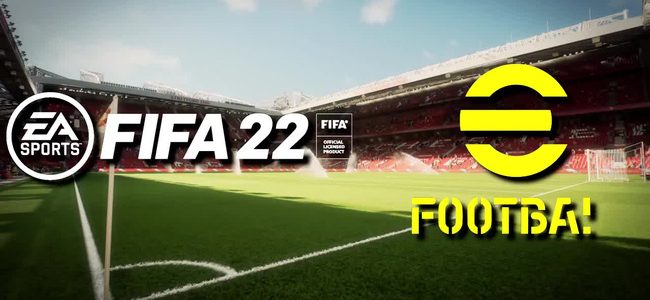 FIFA 22 và eFootball